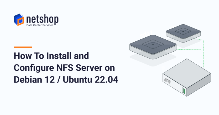 how-to-install-and-configure-nfs-server-on-debian-12-ubuntu-22.04