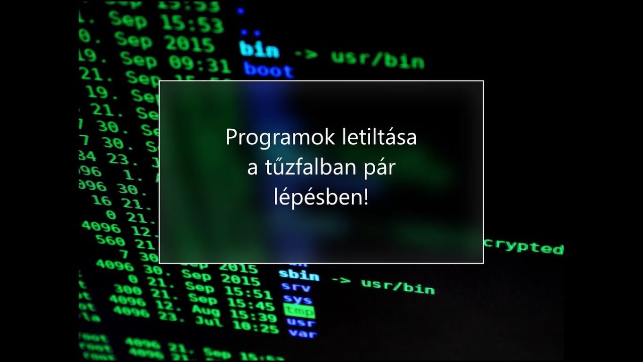 Hogyan tilthatunk le egy telepített programot a Windows 10 tűzfalával?