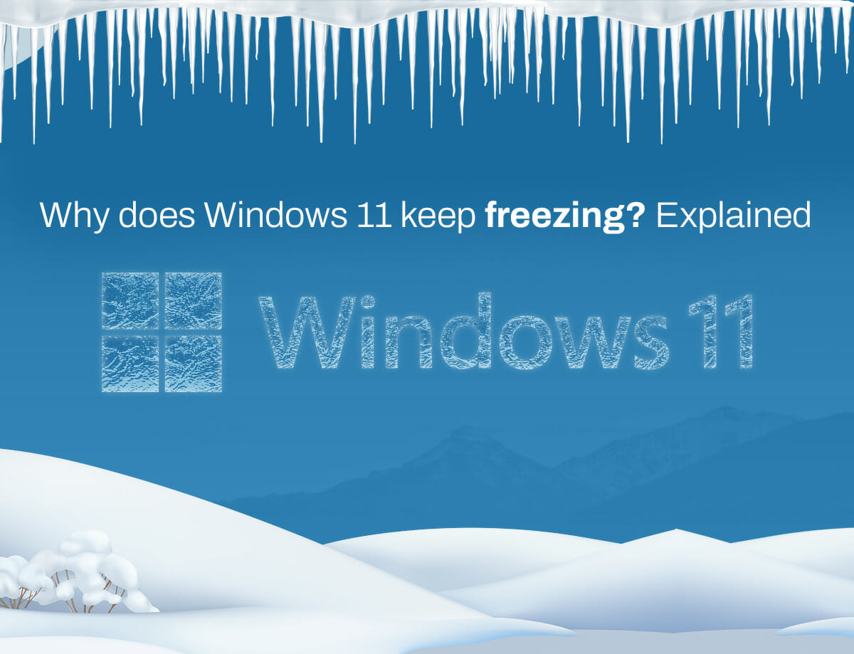 Miért fagy le és indul újra a Windows 11? Hogyan oldd meg a rendszerhibákat?