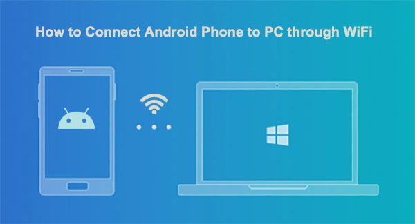 connect-android-to-pc-through-wifi