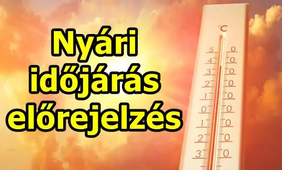 Milyen időjárás várható 2025 nyarán? Rekordhőség vagy enyhébb meleg?