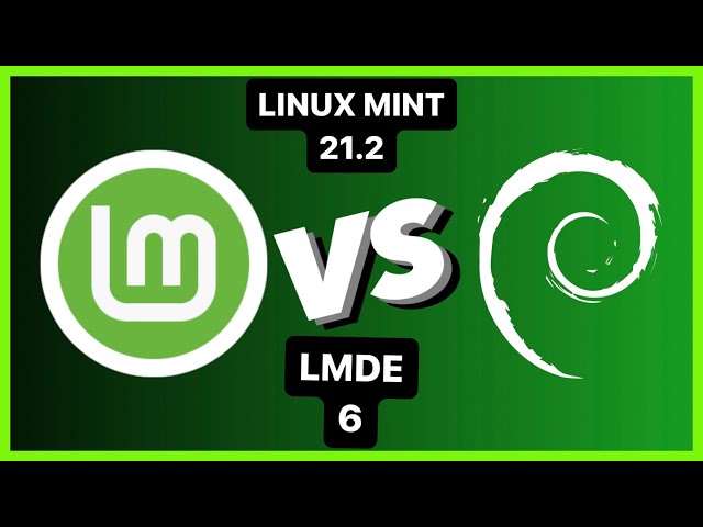 Linux Mint 22.1 vagy LMDE 6 – Melyik a jobb választás és milyen felhasználásra ajánlott?