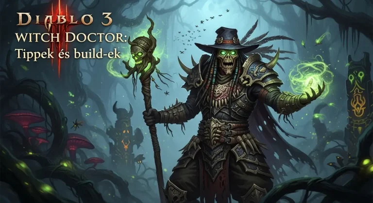 Diablo 3 Witch Doctor: tippek és build-ek