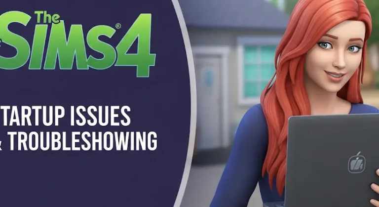 Sims 4 indítási problémák: átfogó hibaelhárítás